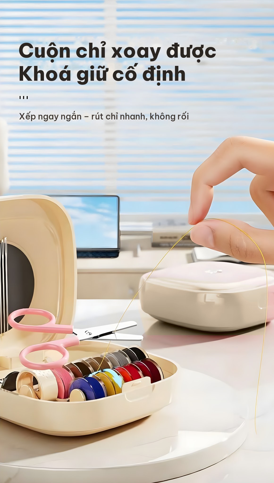 Cuộn chỉ xoay được, khoá giữ cố định